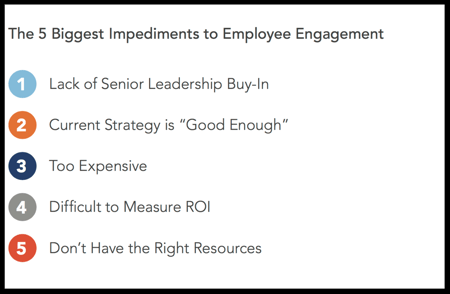 the biggest impediments to employee engagement