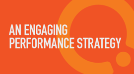 An Engaging Performance Strategy