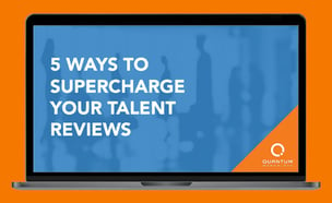 5 Ways to Supercharge Your Talent Reviews