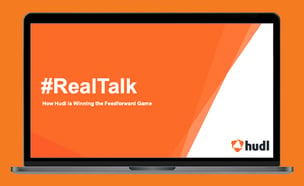 A Culture of #RealTalk: How Hudl is Winning the Feedforward Game