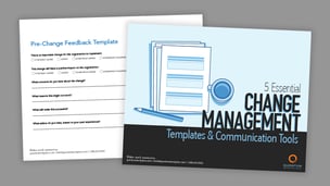 5 Essential Change Management Templates and Communication Tools