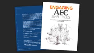 Engaging Architecture, Engineering, & Construction Employees