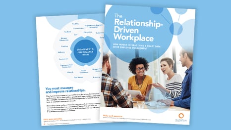 The Relationship-Driven Workplace