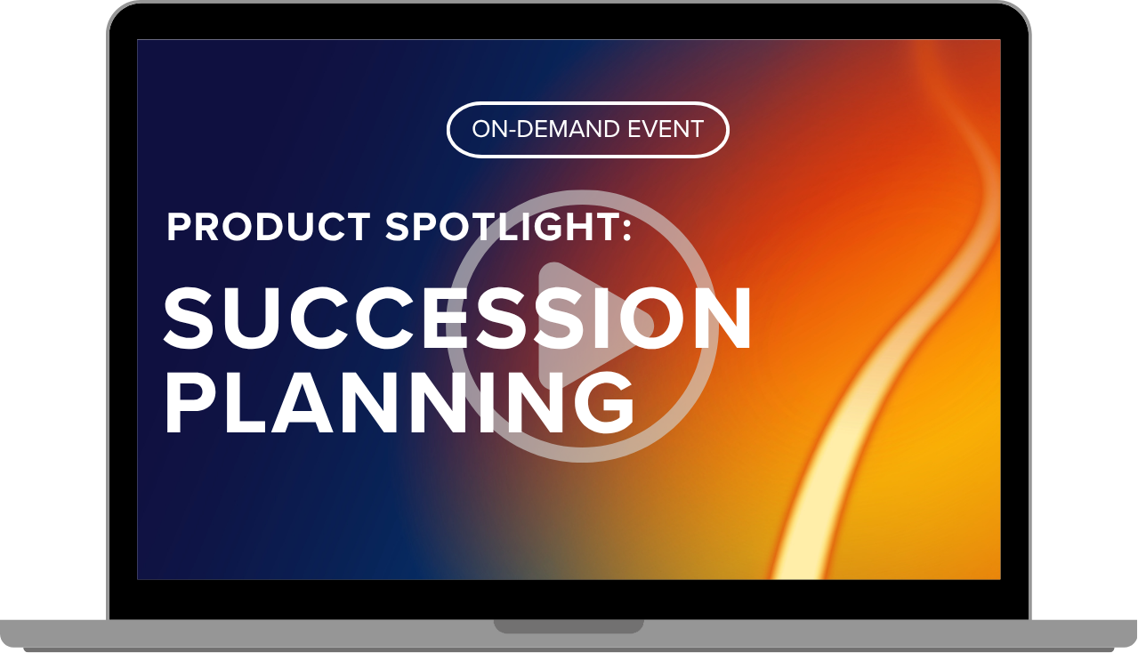 Product Spotlight: Succession Planning