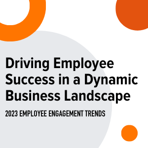 Webinar: Driving Employee Success in a Dynamic Business Landscape