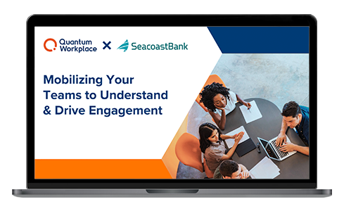 Mobilizing Your Teams to Understand & Drive Engagement