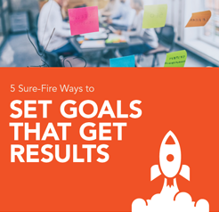 5-Sure-Fire-Ways-to-Set-Goals-that-Get-Results