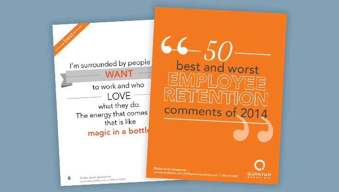 The 50 Best and Worst Employee Survey Comments on Employee Retention