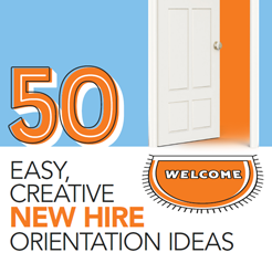 Creative new hire orientation ideas